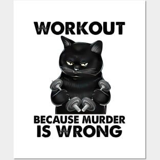 Workout Because Murder Is Wrong Posters and Art